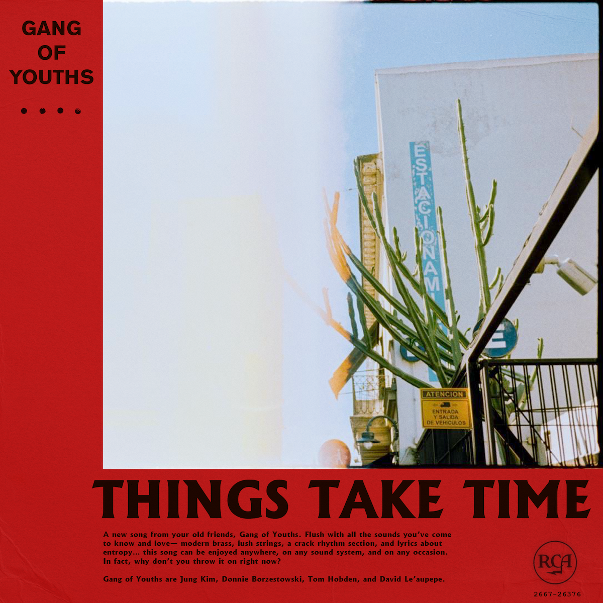 Gang Of Youths – “Things Take Time”
